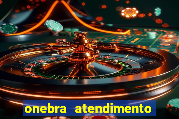 onebra atendimento ao Cliente